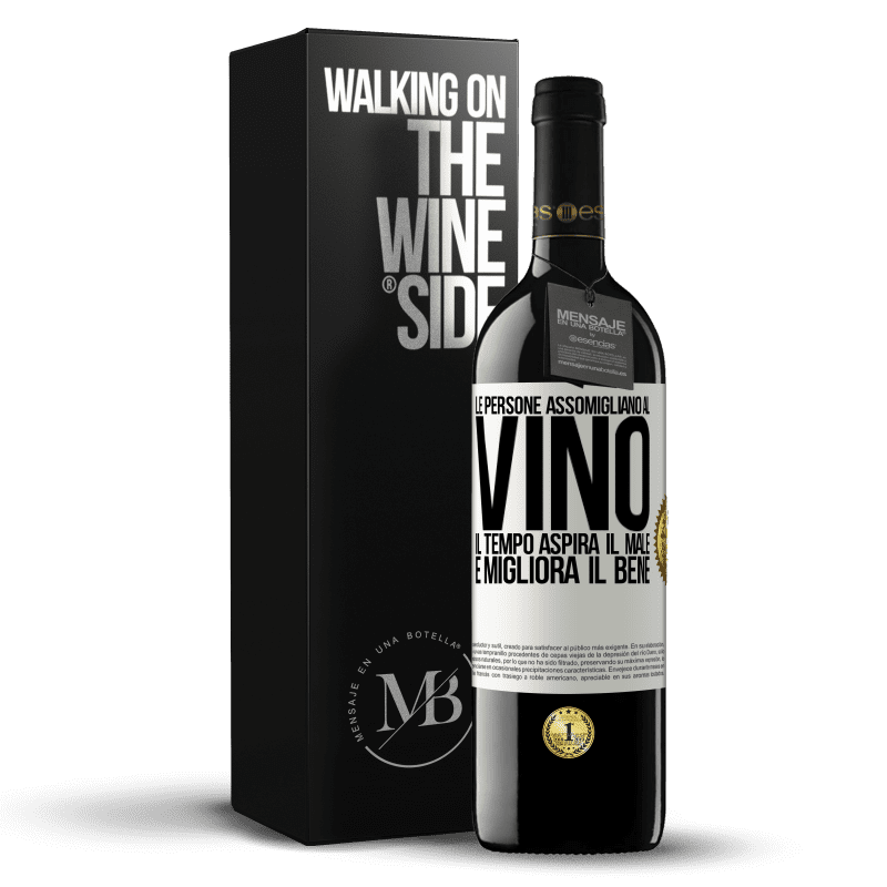 39,95 € Spedizione Gratuita | Vino rosso Edizione RED MBE Riserva Le persone assomigliano al vino. Il tempo aspira il male e migliora il bene Etichetta Bianca. Etichetta personalizzabile Riserva 12 Mesi Raccogliere 2015 Tempranillo