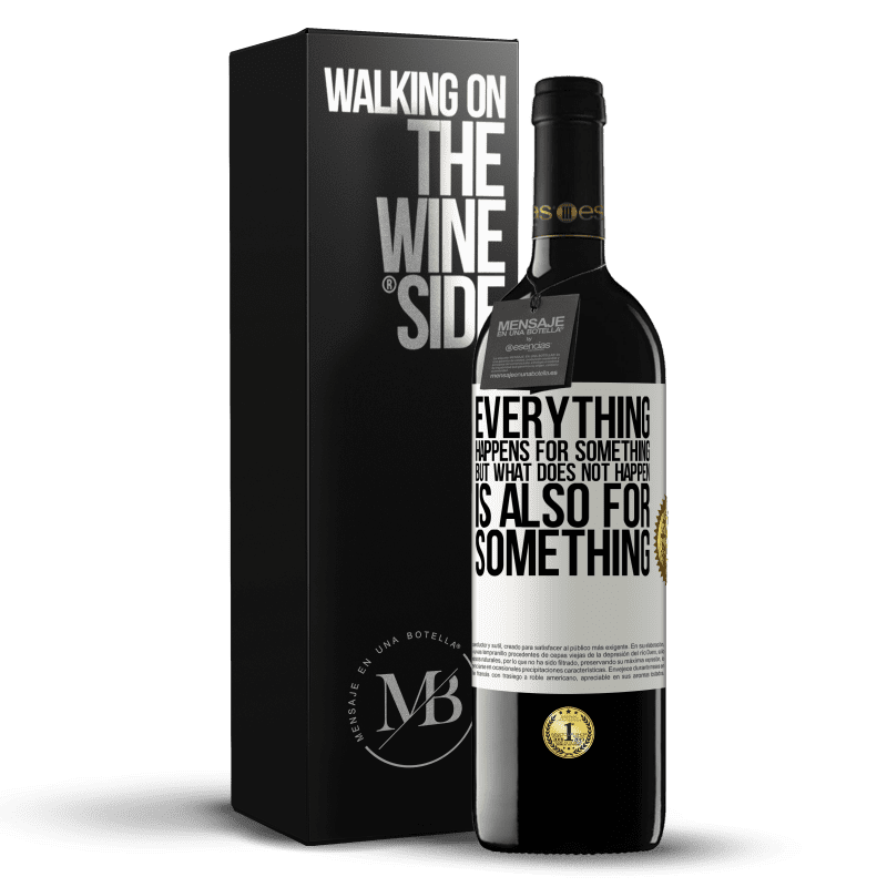 39,95 € Free Shipping | Red Wine RED Edition MBE Reserve Everything happens for something, but what does not happen, is also for something White Label. Customizable label Reserve 12 Months Harvest 2014 Tempranillo