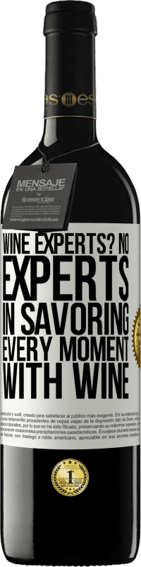 39,95 € Free Shipping | Red Wine RED Edition MBE Reserve wine experts? No, experts in savoring every moment, with wine White Label. Customizable label Reserve 12 Months Harvest 2016 Tempranillo