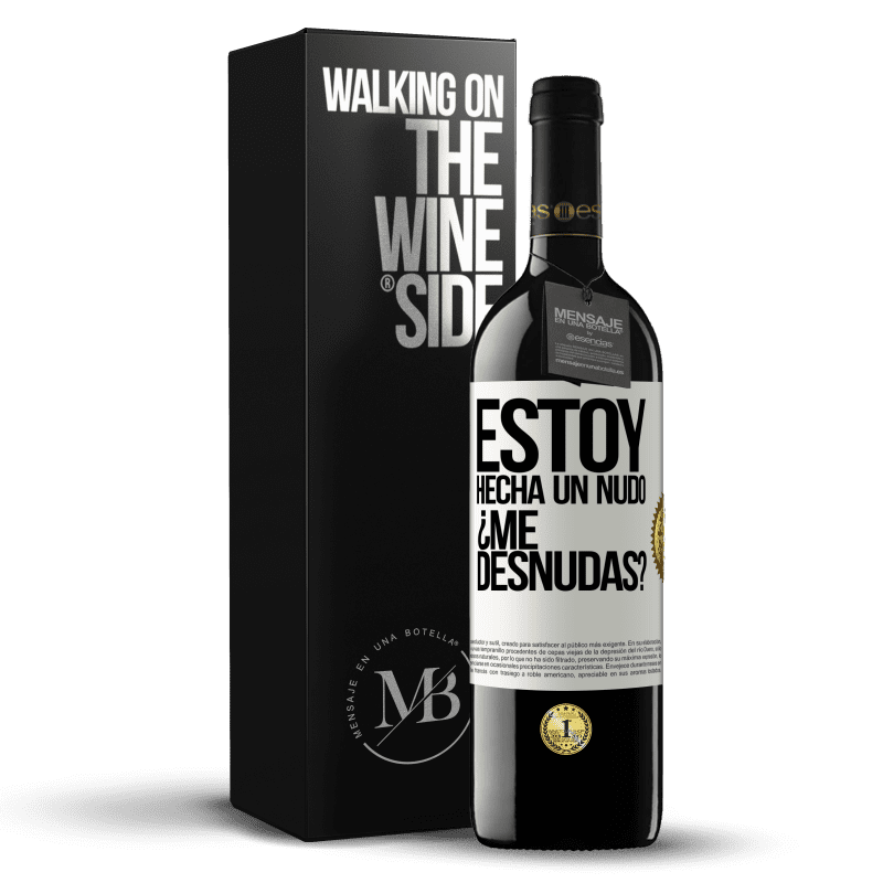 39,95 € Spedizione Gratuita | Vino rosso Edizione RED MBE Riserva Estoy hecha un nudo. ¿Me desnudas? Etichetta Bianca. Etichetta personalizzabile Riserva 12 Mesi Raccogliere 2015 Tempranillo