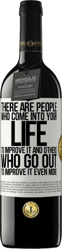 39,95 € | 赤ワイン REDエディション MBE 予約する あなたの人生にそれを改善するためにやってくる人々と、それをさらに改善するために出て行く人々がいます ホワイトラベル. カスタマイズ可能なラベル 予約する 12 月 収穫 2016 Tempranillo