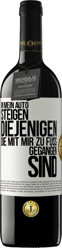 «In mein Auto steigen diejenigen, die mit mir zu Fuß gegangen sind» RED Ausgabe MBE Reserve