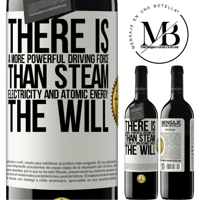 24,95 € Free Shipping | Red Wine RED Edition Crianza 6 Months There is a more powerful driving force than steam, electricity and atomic energy: The will White Label. Customizable label Aging in oak barrels 6 Months Harvest 2019 Tempranillo