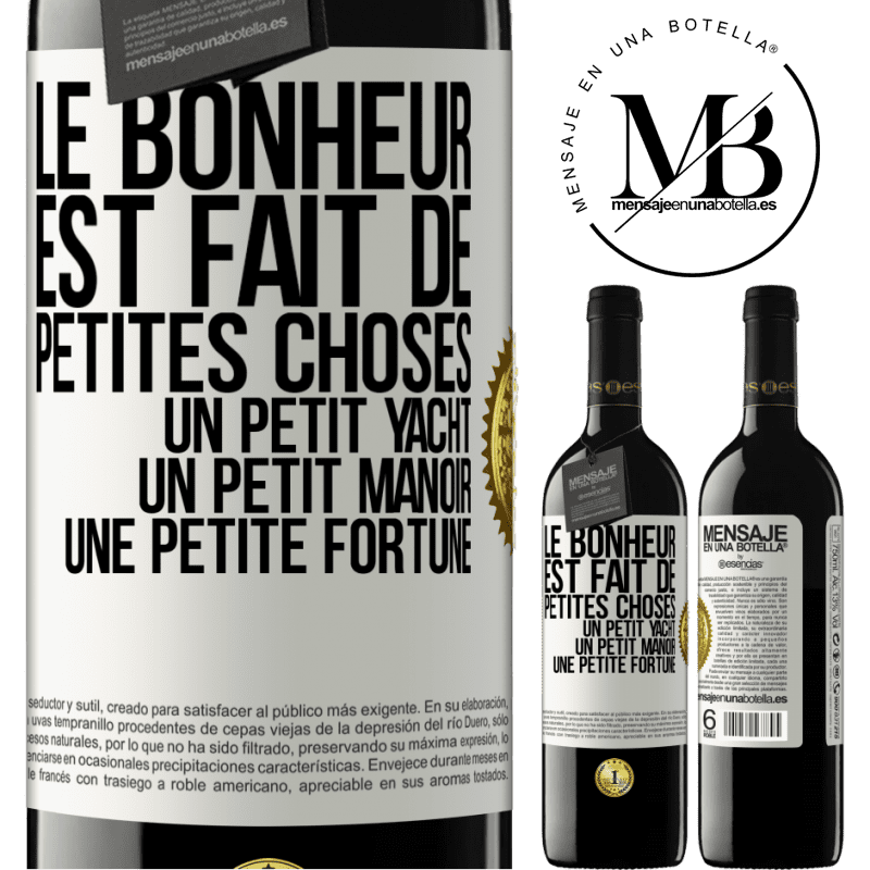 39,95 € Envoi gratuit | Vin rouge Édition RED MBE Réserve Le bonheur est fait de petites choses: un petit yacht, un petit manoir, une petite fortune Étiquette Blanche. Étiquette personnalisable Réserve 12 Mois Récolte 2014 Tempranillo