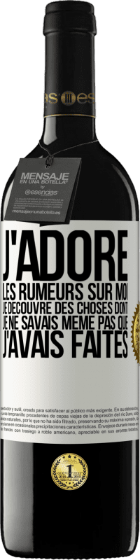 39,95 € | Vin rouge Édition RED MBE Réserve J'adore les rumeurs sur moi, je découvre des choses dont je ne savais même pas que j'avais faites Étiquette Blanche. Étiquette personnalisable Réserve 12 Mois Récolte 2015 Tempranillo