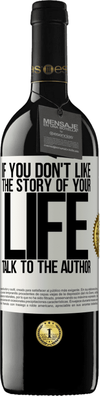 «If you don't like the story of your life, talk to the author» RED Edition MBE Reserve