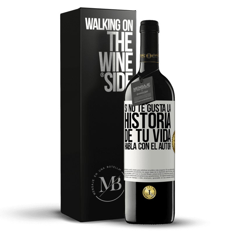 39,95 € Envío gratis | Vino Tinto Edición RED MBE Reserva Si no te gusta la historia de tu vida, habla con el autor Etiqueta Blanca. Etiqueta personalizable Reserva 12 Meses Cosecha 2015 Tempranillo