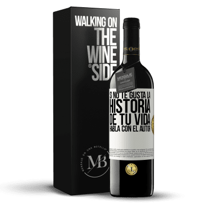 «Si no te gusta la historia de tu vida, habla con el autor» Edición RED MBE Reserva