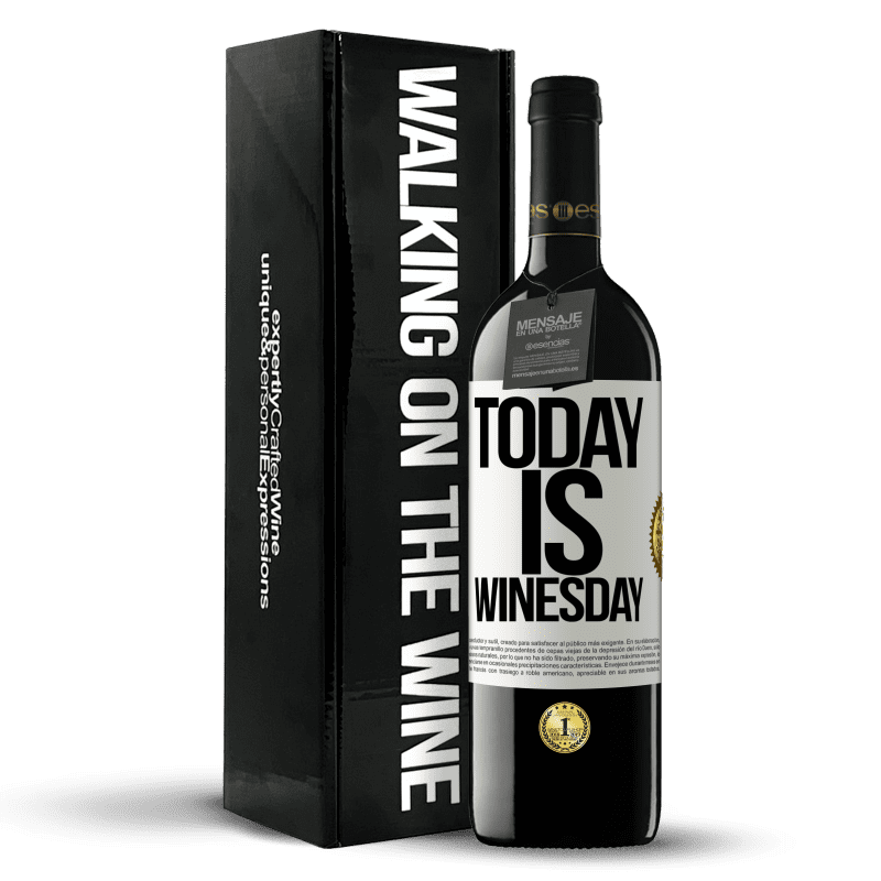 39,95 € Envío gratis | Vino Tinto Edición RED MBE Reserva Today is winesday! Etiqueta Blanca. Etiqueta personalizable Reserva 12 Meses Cosecha 2015 Tempranillo