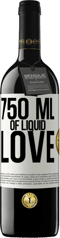 39,95 € | Red Wine RED Edition MBE Reserve 750 ml of liquid love White Label. Customizable label Reserve 12 Months Harvest 2014 Tempranillo