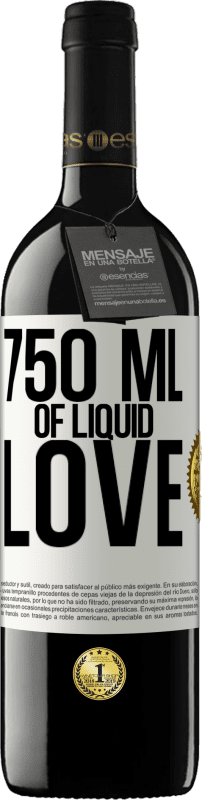 39,95 € Free Shipping | Red Wine RED Edition MBE Reserve 750 ml of liquid love White Label. Customizable label Reserve 12 Months Harvest 2016 Tempranillo