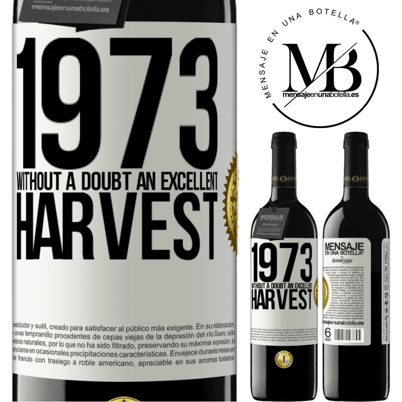 24,95 € Free Shipping | Red Wine RED Edition Crianza 6 Months 1973. Without a doubt, an excellent harvest White Label. Customizable label Aging in oak barrels 6 Months Harvest 2019 Tempranillo
