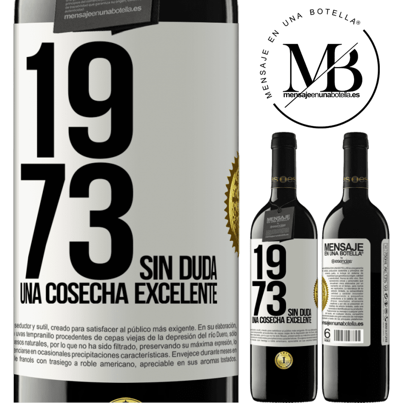 39,95 € Envío gratis | Vino Tinto Edición RED MBE Reserva 1973. Sin duda, una cosecha excelente Etiqueta Blanca. Etiqueta personalizable Reserva 12 Meses Cosecha 2014 Tempranillo