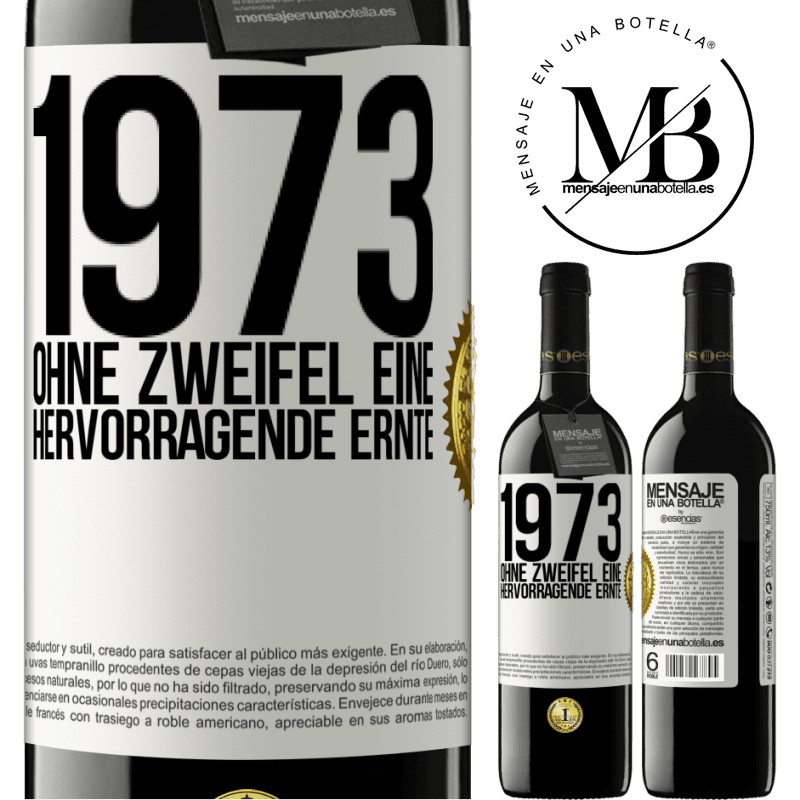 39,95 € Kostenloser Versand | Rotwein RED Ausgabe MBE Reserve 1973. Ohne Zweifel eine hervorragende Ernte Weißes Etikett. Anpassbares Etikett Reserve 12 Monate Ernte 2014 Tempranillo