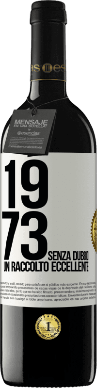 39,95 € | Vino rosso Edizione RED MBE Riserva 1973. Senza dubbio, un raccolto eccellente Etichetta Bianca. Etichetta personalizzabile Riserva 12 Mesi Raccogliere 2014 Tempranillo