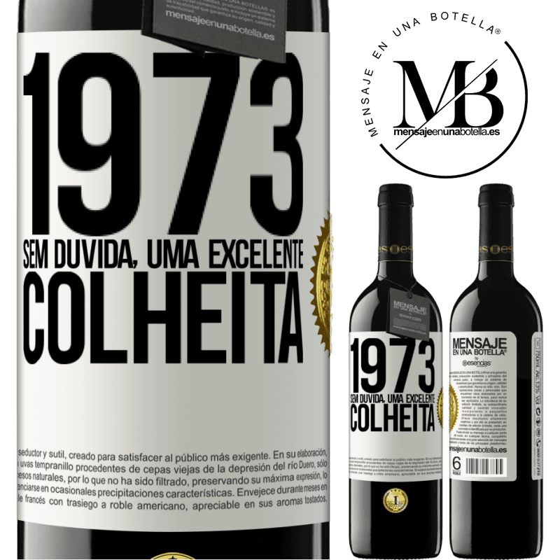 39,95 € Envio grátis | Vinho tinto Edição RED MBE Reserva 1973. Sem dúvida, uma excelente colheita Etiqueta Branca. Etiqueta personalizável Reserva 12 Meses Colheita 2014 Tempranillo