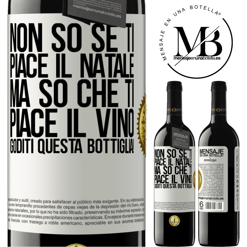 39,95 € Spedizione Gratuita | Vino rosso Edizione RED MBE Riserva Non so se ti piace il Natale, ma so che ti piace il vino. Goditi questa bottiglia! Etichetta Bianca. Etichetta personalizzabile Riserva 12 Mesi Raccogliere 2014 Tempranillo