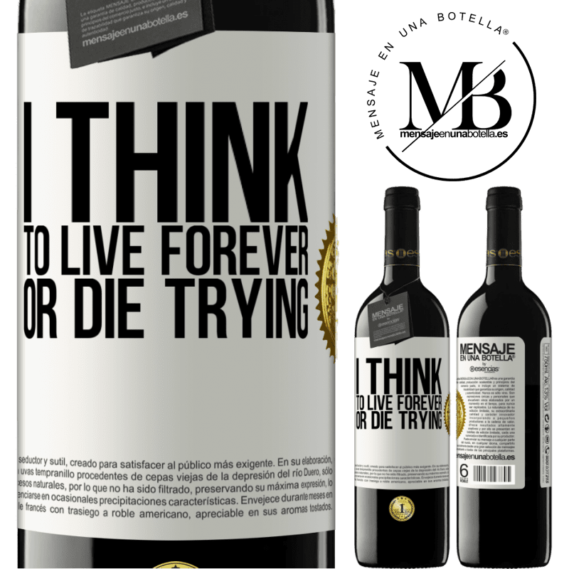 24,95 € Free Shipping | Red Wine RED Edition Crianza 6 Months I think to live forever, or die trying White Label. Customizable label Aging in oak barrels 6 Months Harvest 2019 Tempranillo