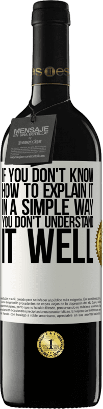 «それを簡単な方法で説明する方法がわからない場合、あなたはそれをよく理解していません» REDエディション MBE 予約する