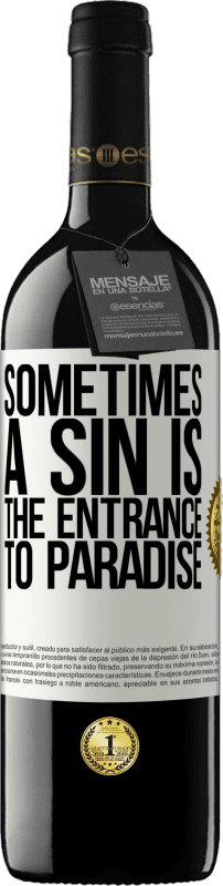 39,95 € 送料無料 | 赤ワイン REDエディション MBE 予約する 時には罪は楽園への入り口です ホワイトラベル. カスタマイズ可能なラベル 予約する 12 月 収穫 2016 Tempranillo