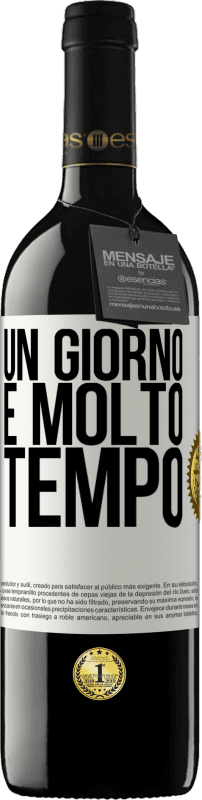 Spedizione Gratuita | Vino rosso Edizione RED MBE Riserva Un giorno è molto tempo Etichetta Bianca. Etichetta personalizzabile Riserva 12 Mesi Raccogliere 2014 Tempranillo