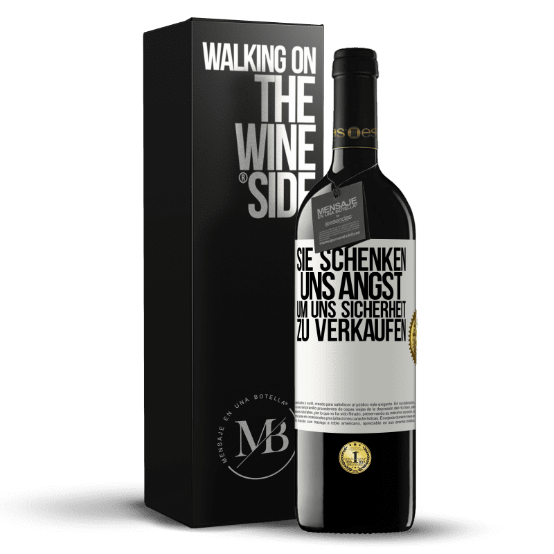 39,95 € Kostenloser Versand | Rotwein RED Ausgabe MBE Reserve Sie schenken uns Angst, um uns Sicherheit zu verkaufen Weißes Etikett. Anpassbares Etikett Reserve 12 Monate Ernte 2015 Tempranillo