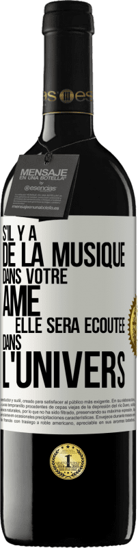 39,95 € | Vin rouge Édition RED MBE Réserve S'il y a de la musique dans votre âme elle sera écoutée dans l'univers Étiquette Blanche. Étiquette personnalisable Réserve 12 Mois Récolte 2015 Tempranillo