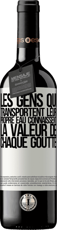 39,95 € Envoi gratuit | Vin rouge Édition RED MBE Réserve Les gens qui transportent leur propre eau connaissent la valeur de chaque goutte Étiquette Blanche. Étiquette personnalisable Réserve 12 Mois Récolte 2016 Tempranillo