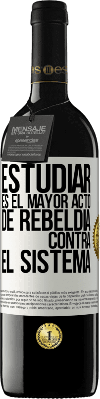 «Estudiar es el mayor acto de rebeldía contra el sistema» Edición RED MBE Reserva