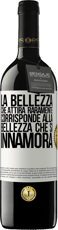 39,95 € | Vino rosso Edizione RED MBE Riserva La bellezza che attira raramente corrisponde alla bellezza che si innamora Etichetta Bianca. Etichetta personalizzabile Riserva 12 Mesi Raccogliere 2016 Tempranillo