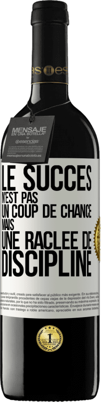 39,95 € | Vin rouge Édition RED MBE Réserve Le succès n'est pas un coup de chance mais une raclée de discipline Étiquette Blanche. Étiquette personnalisable Réserve 12 Mois Récolte 2016 Tempranillo
