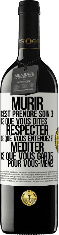39,95 € Envoi gratuit | Vin rouge Édition RED MBE Réserve Mûrir c'est prendre soin de ce que vous dites, respecter ce que vous entendez et méditer ce que vous gardez pour vous-mêmes Étiquette Blanche. Étiquette personnalisable Réserve 12 Mois Récolte 2016 Tempranillo
