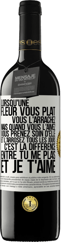 39,95 € | Vin rouge Édition RED MBE Réserve Lorsqu'une fleur vous plait, vous l'arrachez. Mais quand vous l'aimez vous prenez soin d'elle et l'arrosez tous les jours Étiquette Blanche. Étiquette personnalisable Réserve 12 Mois Récolte 2015 Tempranillo