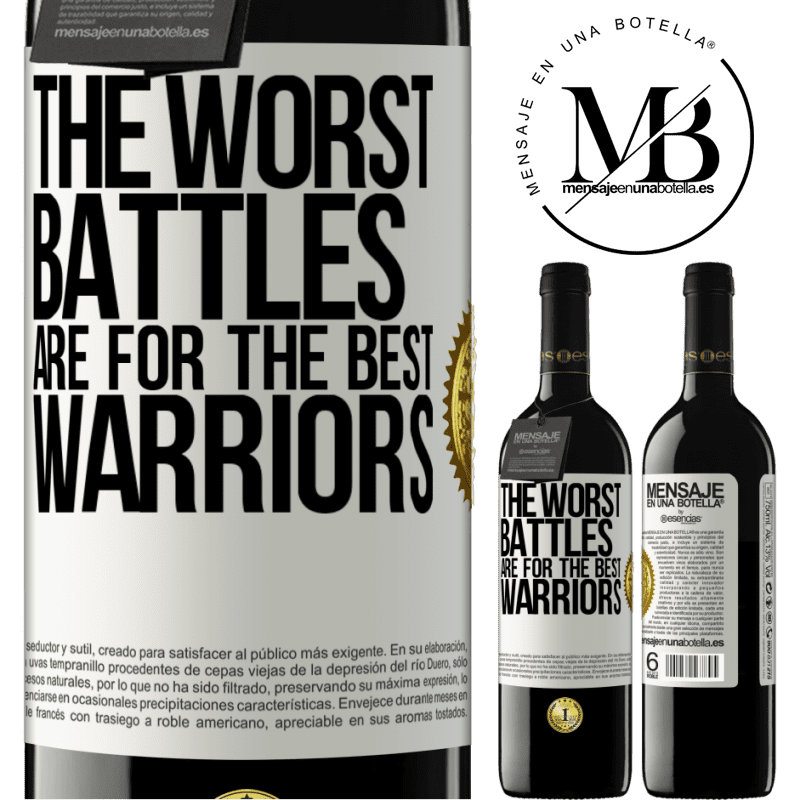 24,95 € Free Shipping | Red Wine RED Edition Crianza 6 Months The worst battles are for the best warriors White Label. Customizable label Aging in oak barrels 6 Months Harvest 2019 Tempranillo