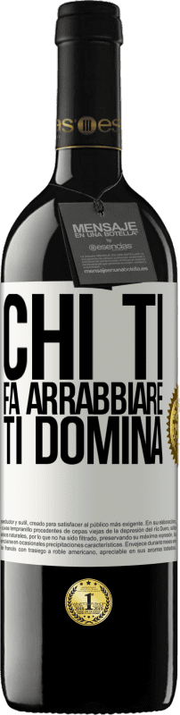 39,95 € | Vino rosso Edizione RED MBE Riserva Chi ti fa arrabbiare ti domina Etichetta Bianca. Etichetta personalizzabile Riserva 12 Mesi Raccogliere 2015 Tempranillo