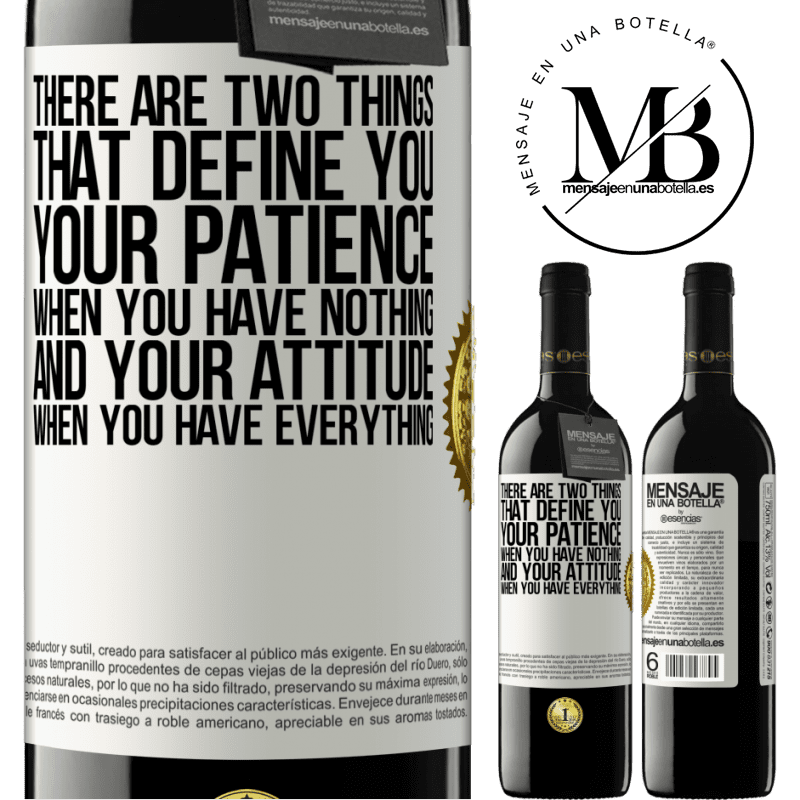 24,95 € Free Shipping | Red Wine RED Edition Crianza 6 Months There are two things that define you. Your patience when you have nothing, and your attitude when you have everything White Label. Customizable label Aging in oak barrels 6 Months Harvest 2019 Tempranillo