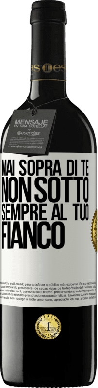 39,95 € Spedizione Gratuita | Vino rosso Edizione RED MBE Riserva Mai sopra di te, non sotto. Sempre al tuo fianco Etichetta Bianca. Etichetta personalizzabile Riserva 12 Mesi Raccogliere 2016 Tempranillo