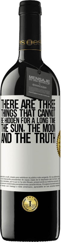 «There are three things that cannot be hidden for a long time. The sun, the moon, and the truth» RED Edition MBE Reserve
