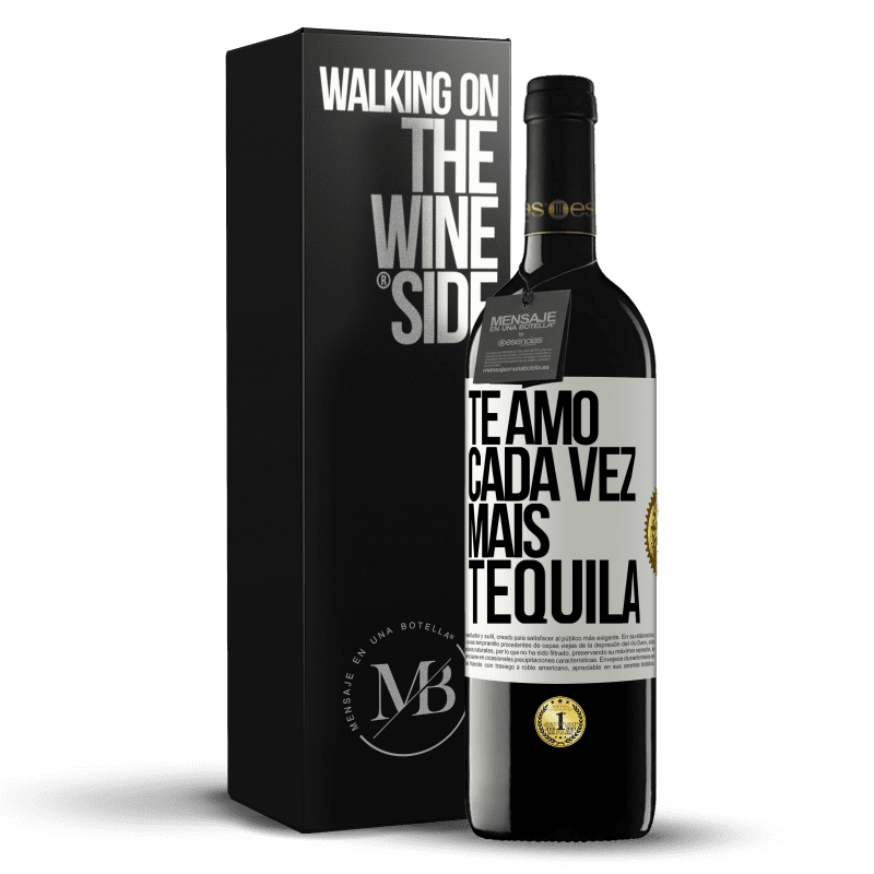 39,95 € Envio grátis | Vinho tinto Edição RED MBE Reserva Te amo cada vez mais tequila Etiqueta Branca. Etiqueta personalizável Reserva 12 Meses Colheita 2016 Tempranillo