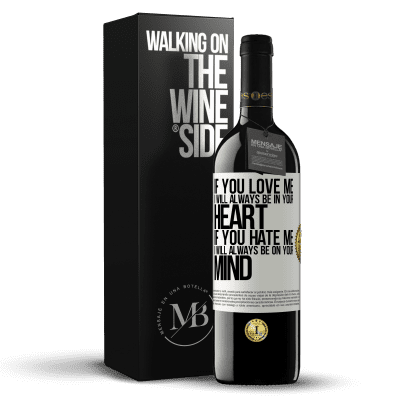 «If you love me, I will always be in your heart. If you hate me, I will always be on your mind» RED Edition MBE Reserve