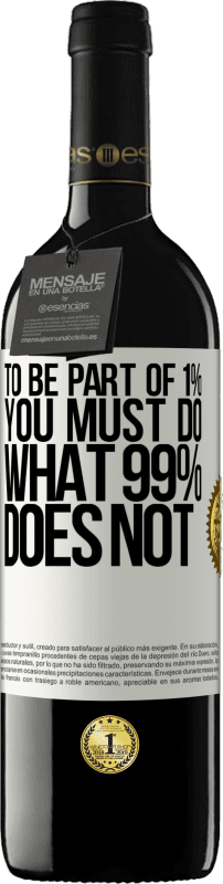 «Чтобы быть частью 1%, вы должны делать то, что не делает 99%» Издание RED MBE Бронировать
