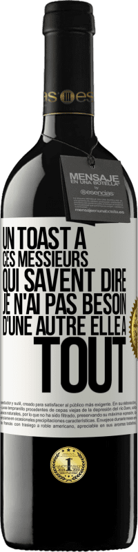 Envoi gratuit | Vin rouge Édition RED MBE Réserve Un toast à ces messieurs qui savent dire: Je n'ai pas besoin d'une autre, elle a tout Étiquette Blanche. Étiquette personnalisable Réserve 12 Mois Récolte 2014 Tempranillo