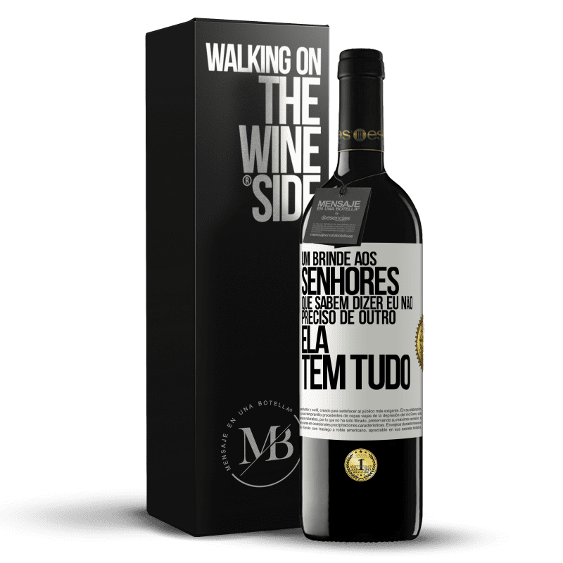 39,95 € Envio grátis | Vinho tinto Edição RED MBE Reserva Um brinde aos senhores que sabem dizer eu não preciso de outro, ela tem tudo Etiqueta Branca. Etiqueta personalizável Reserva 12 Meses Colheita 2015 Tempranillo