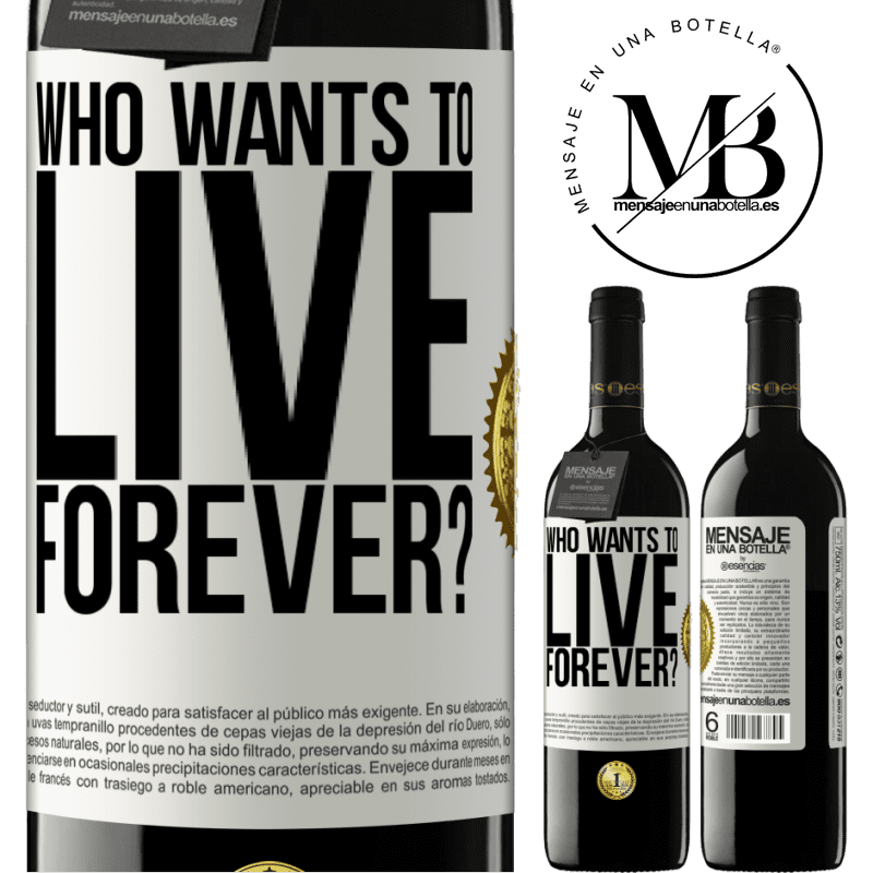 24,95 € Free Shipping | Red Wine RED Edition Crianza 6 Months who wants to live forever? White Label. Customizable label Aging in oak barrels 6 Months Harvest 2019 Tempranillo