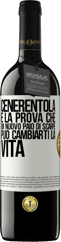 39,95 € | Vino rosso Edizione RED MBE Riserva Cenerentola è la prova che un nuovo paio di scarpe può cambiarti la vita Etichetta Bianca. Etichetta personalizzabile Riserva 12 Mesi Raccogliere 2015 Tempranillo