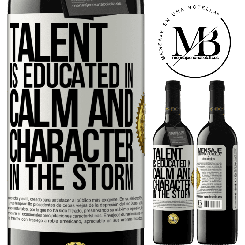 24,95 € Free Shipping | Red Wine RED Edition Crianza 6 Months Talent is educated in calm and character in the storm White Label. Customizable label Aging in oak barrels 6 Months Harvest 2019 Tempranillo