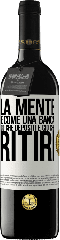 39,95 € | Vino rosso Edizione RED MBE Riserva La mente è come una banca. Ciò che depositi è ciò che ritiri Etichetta Bianca. Etichetta personalizzabile Riserva 12 Mesi Raccogliere 2015 Tempranillo