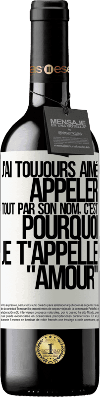 39,95 € Envoi gratuit | Vin rouge Édition RED MBE Réserve J'ai toujours aimé appeler tout par son nom, c'est pourquoi je t'appelle amour Étiquette Blanche. Étiquette personnalisable Réserve 12 Mois Récolte 2016 Tempranillo