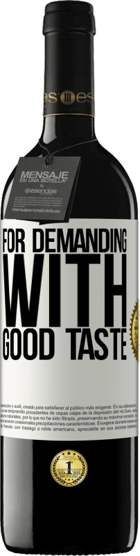 39,95 € Free Shipping | Red Wine RED Edition MBE Reserve For demanding with good taste White Label. Customizable label Reserve 12 Months Harvest 2016 Tempranillo