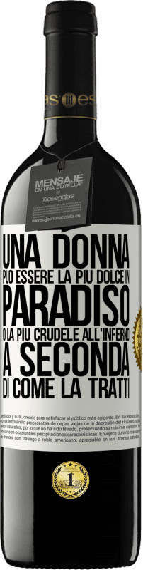 39,95 € | Vino rosso Edizione RED MBE Riserva Una donna può essere la più dolce in paradiso o la più crudele all'inferno, a seconda di come la tratti Etichetta Bianca. Etichetta personalizzabile Riserva 12 Mesi Raccogliere 2015 Tempranillo